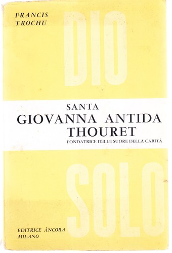 Santa giovanna antida thouret - giovanna,